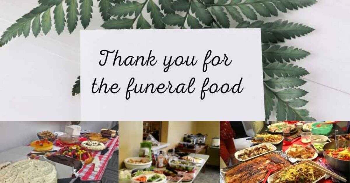 Thank You Notes For Funeral Food