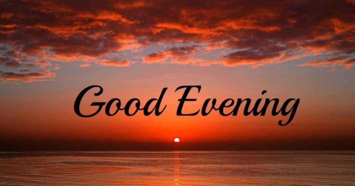 Good Evening Messages