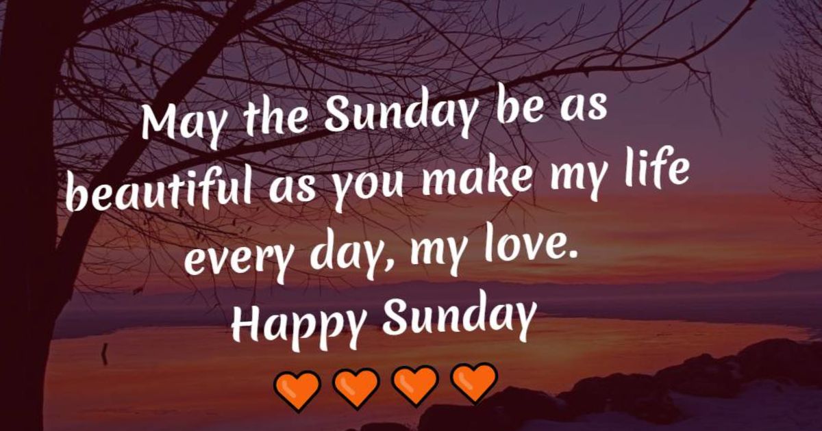 Happy Sunday Prayer Message To My Love