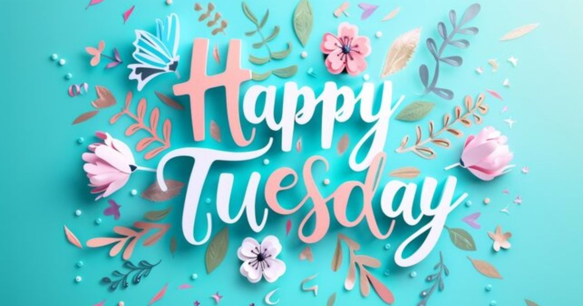 Good Afternoon Messages For A Happy Tuesday