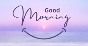 Good Morning Messages For Friends