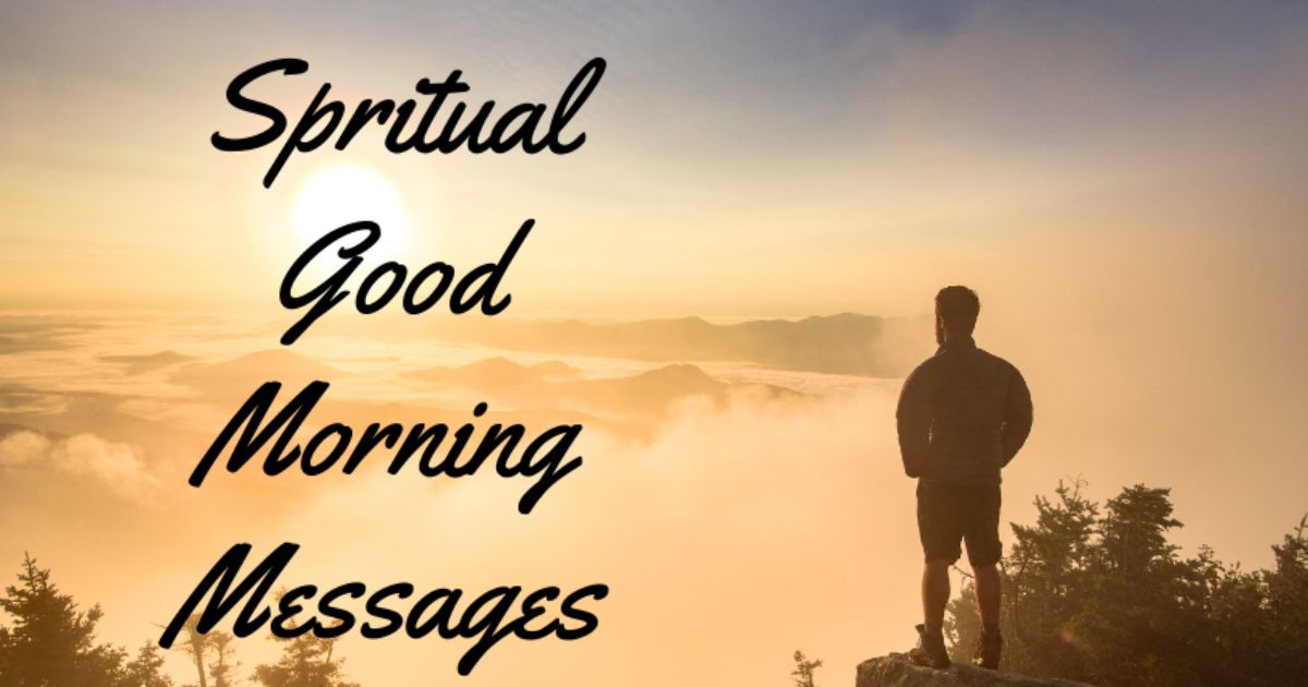 Spiritual Good Morning Messages