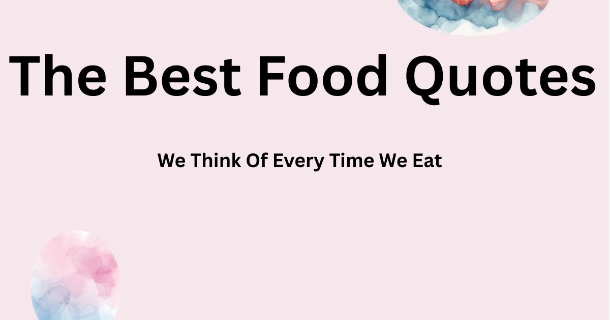 Food Quotes