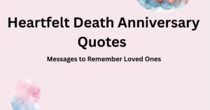Death Anniversary Quotes