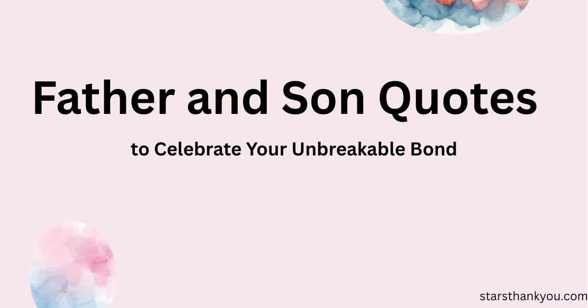 Father and Son Quotes