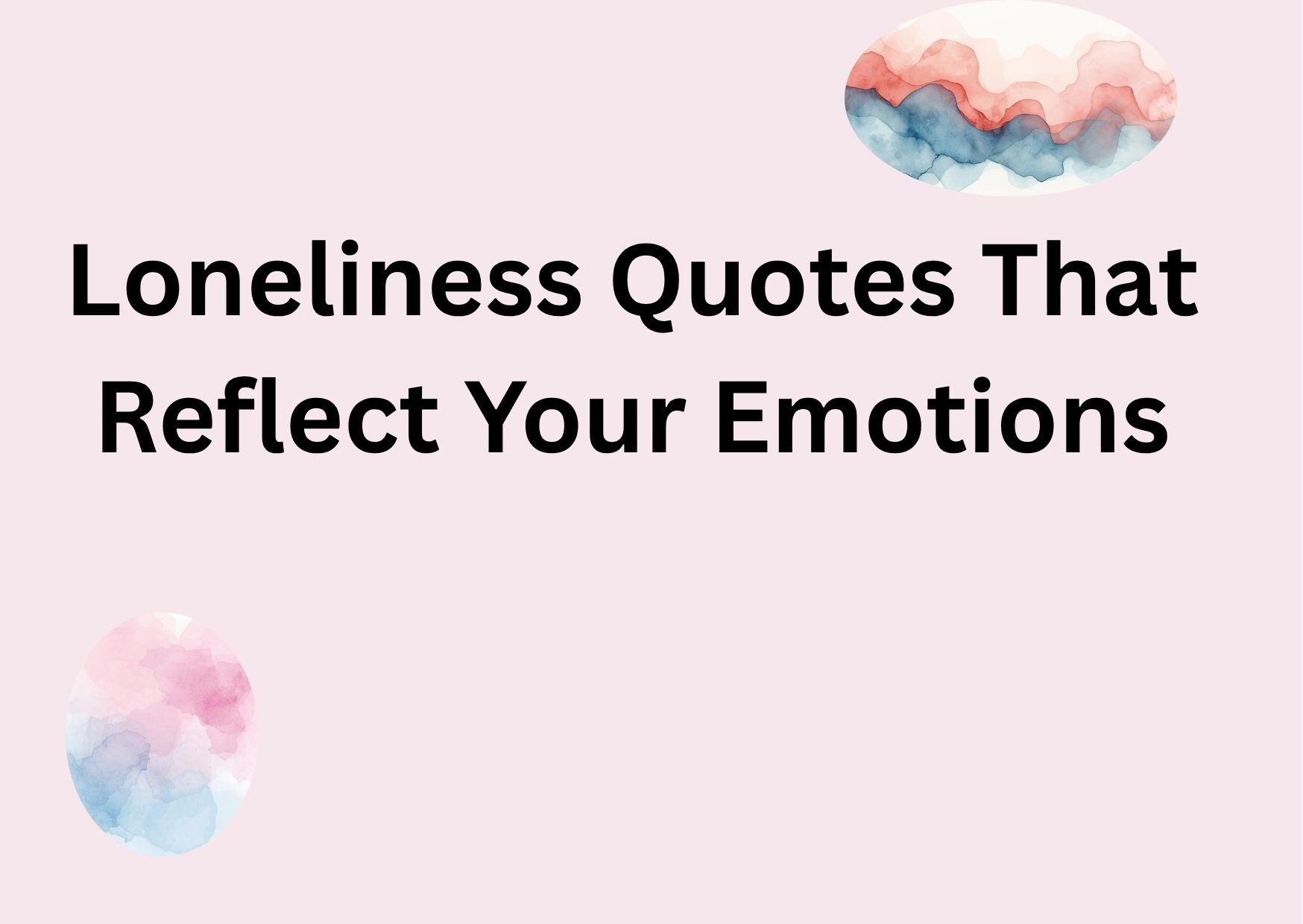 Loneliness Quotes