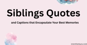 Siblings Quotes