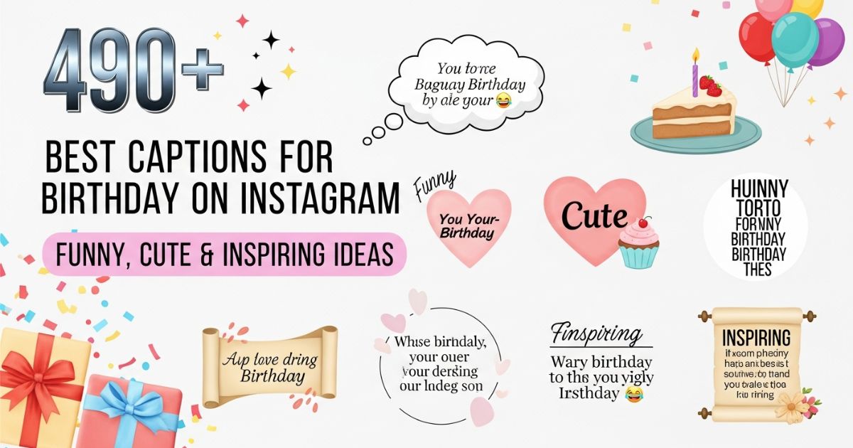 Captions for Birthday