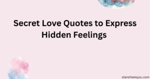 Secret Love Quotes