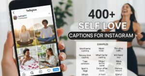 Self Love Captions for Instagram