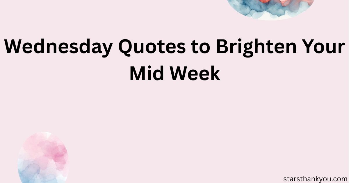 Wednesday Quotes
